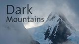 "Dark Mountains"