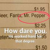 Dem Softdrink "Dr. Pepper" wurde der Doktortitel entzogen