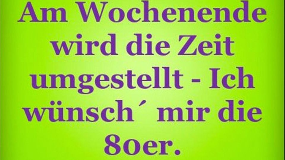 Die schlimmsten WhatsApp zur Zeitumstellung Die schlimmsten WhatsApp zur Zeitumstellung