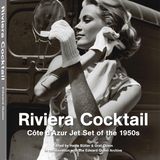 Riviera Cocktail - Jet Set der 1950er Jahre
