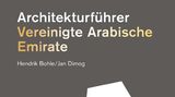 Architekturführer Vereinigte Arabische Emirate