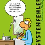 Cartoon-Buch: Ist denn die ganze Welt bekloppt geworden?
