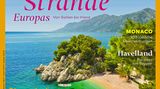 Aus: "Geo Saison", Heft 8/2017, ab sofort am Kiosk, Preis: 6,50 Euro. Hier finden Sie weitere Strände sowie Tipps für die Anreise und zum Übernachten.