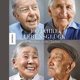 Der Bildband "100 Jahre Lebensglück: Weisheit, Liebe, Lachen" ist im Knesebeck-Verlag erschienen. Von Karsten Thormaehlen und Constanze Kleis. 120 Seiten mit 60 farbigen Abbildungen. 24,95 Euro.