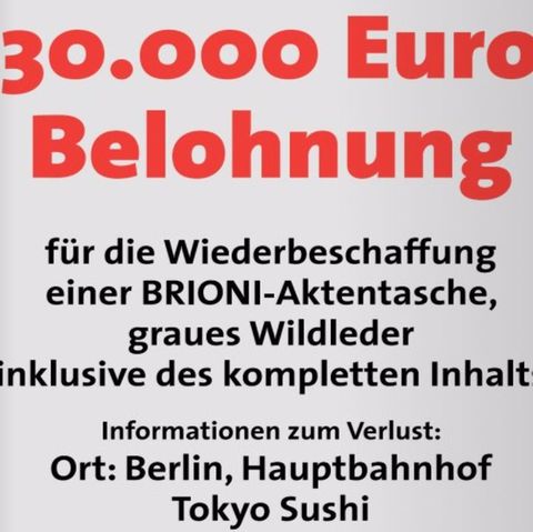 Kostenintensive Suche: Zu der Belohnung kommen womöglich noch einmal über 23.000 Euro für die Anzeige in der "Bild"-Zeitung