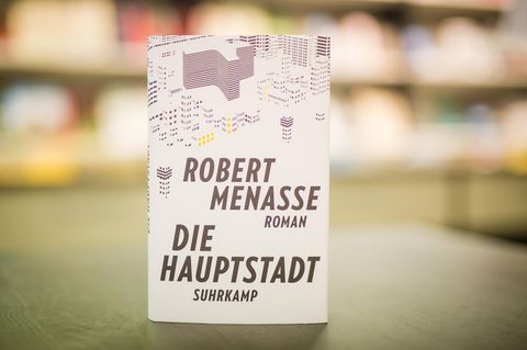Robert Menasse: "Die Hauptstadt"