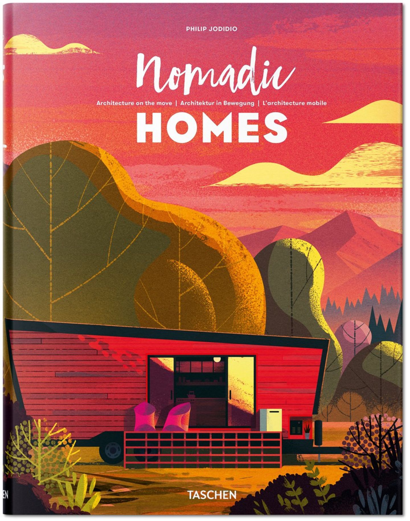 Nomadic Homes  von Philip Jodidio  EUR 50,00