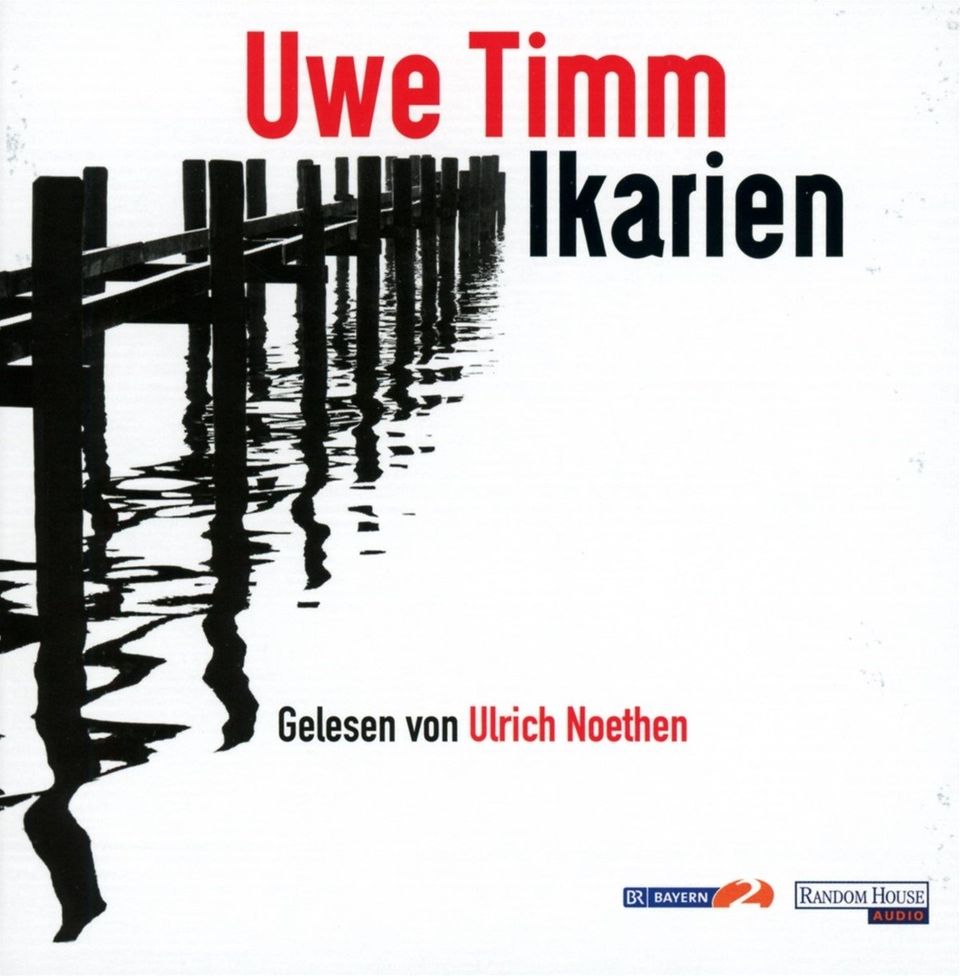 Das Hörbuchcover "Ikarien" von Uwe Timm