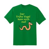 Shirt mit dem Aufdruck "Der frühe Vogel kann mich mal!"