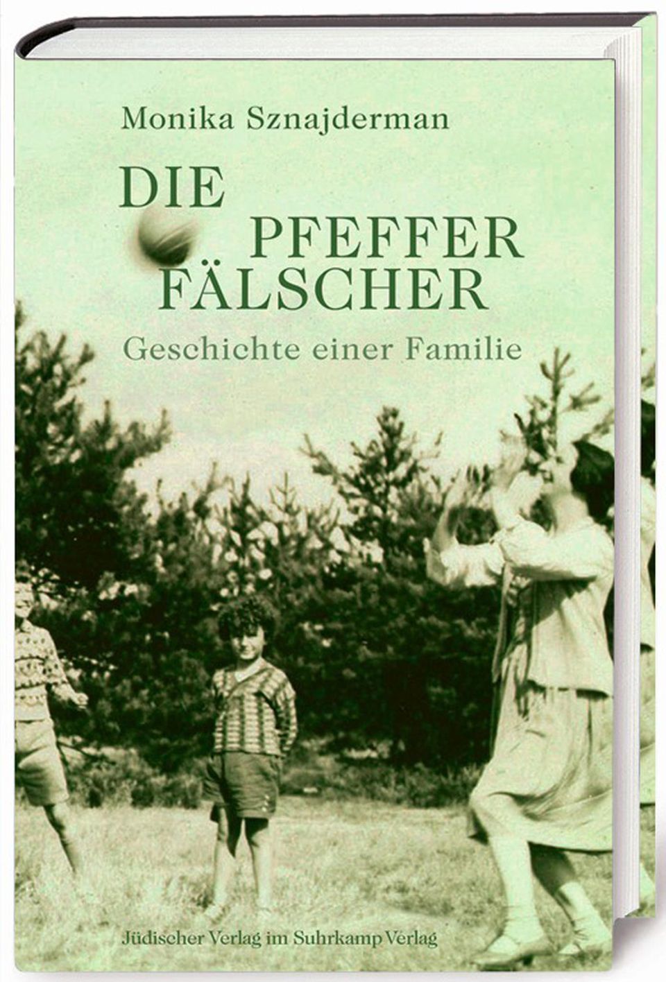 Polen: "Die Pfefferfälscher" von Monika Sznajderman, Suhrkamp, 280 Seiten, 28 Euro "Die Pfefferfälscher" von Monika Sznajderman, Suhrkamp, 280 Seiten, 28 Euro