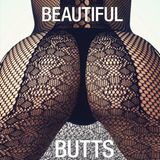 Beautiful Butts