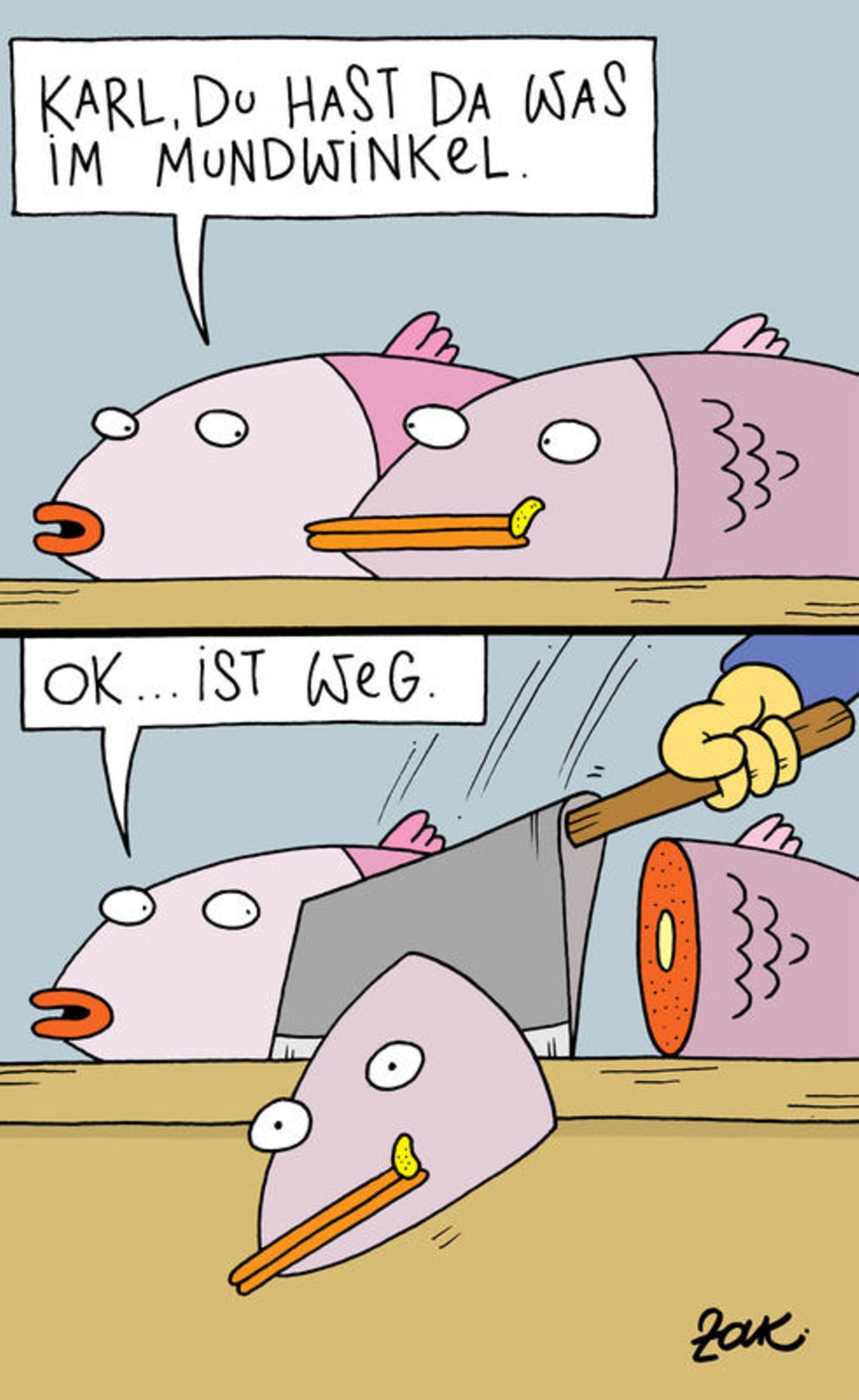 Cartoons von Martin Zak: Du hast da was im Mundwinkel