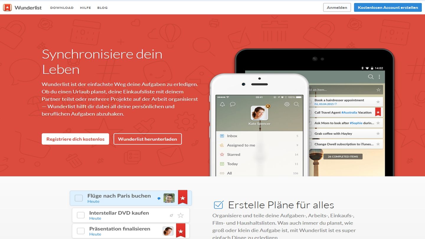 Kalender, Aufgabenlisten, sichere Chats: Wunderlist: Was muss erledigt werden, von wem und bis wann? Die kleine App Wunderlist hilft ungemein beim Erstellen und Verteilen von Aufgaben. Zum Beispiel beim Zusammentragen einer gemeinsamen Einkaufsliste für den großen Wochenendeinkauf. Selbst Webseiten etwa ein Link zu einem bestimmten Produkt eines Onlineshops können in die Wunderlist verschoben werden. https://www.wunderlist.com/de/ Wunderlist: Was muss erledigt werden, von wem und bis wann? Die kleine App Wunderlist hilft ungemein beim Erstellen und Verteilen von Aufgaben. Zum Beispiel beim Zusammentragen einer gemeinsamen Einkaufsliste für den großen Wochenendeinkauf. Selbst Webseiten etwa ein Link zu einem bestimmten Produkt eines Onlineshops können in die Wunderlist verschoben werden. https://www.wunderlist.com/de/