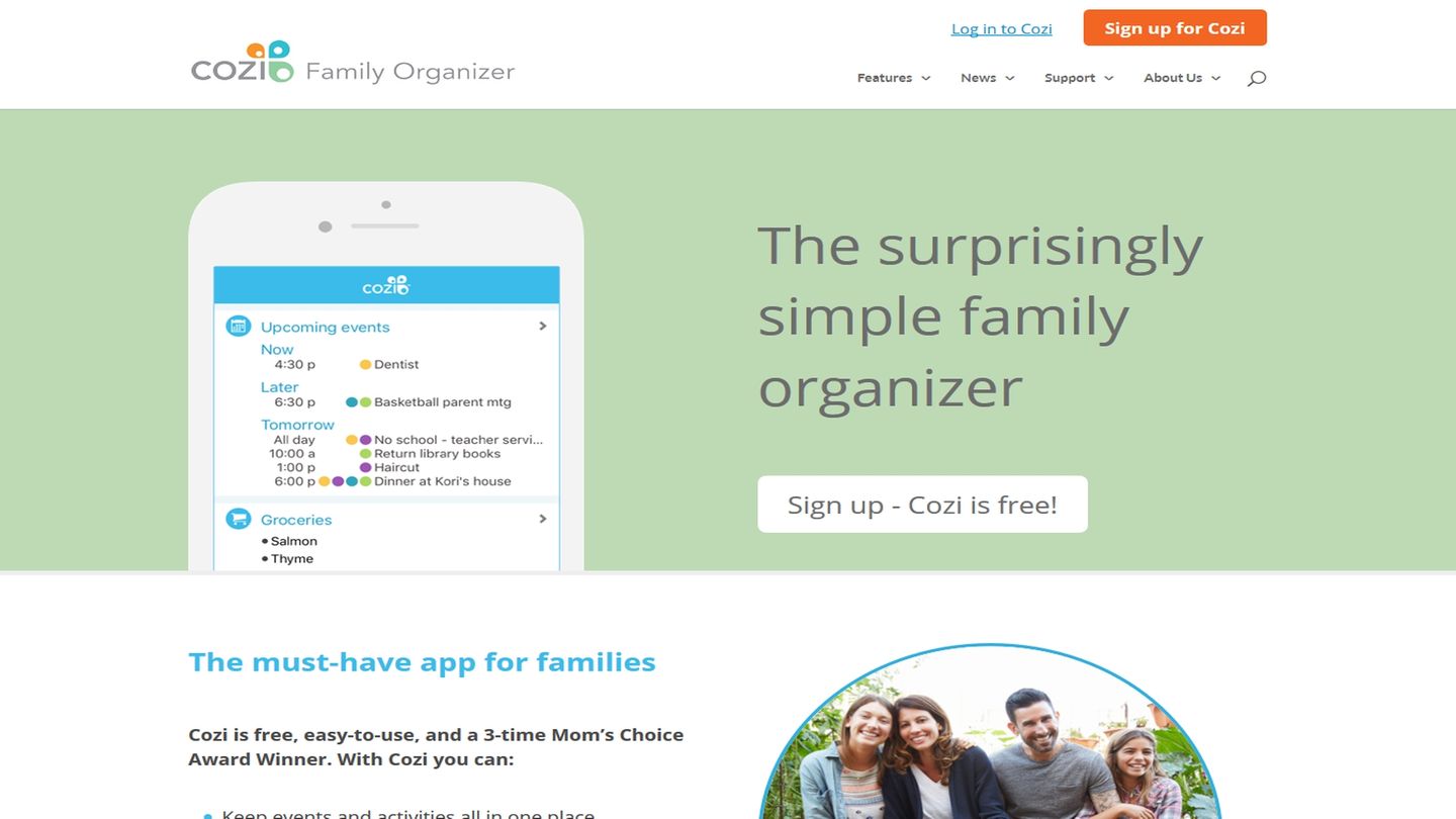 Kalender, Aufgabenlisten, sichere Chats: Cozi Family Organizer Der Cozi Family Organizer ist ebenfalls ein sehr flexibler Kalender für Familien. Auch das teilen von Fotos in einem „Familien Tagebuch“ ist möglich. Leider gibt es die Software nur auf Englisch. Erhältlich für iPhone, iPad, Android und Windows 8.1 http://www.cozi.com Cozi Family Organizer Der Cozi Family Organizer ist ebenfalls ein sehr flexibler Kalender für Familien. Auch das teilen von Fotos in einem „Familien Tagebuch“ ist möglich. Leider gibt es die Software nur auf Englisch. Erhältlich für iPhone, iPad, Android und Windows 8.1 http://www.cozi.com