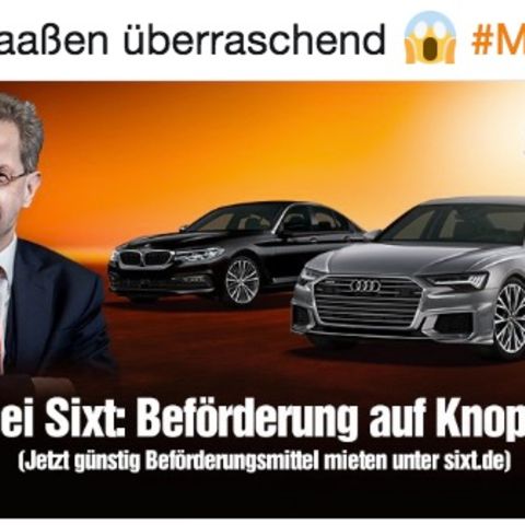 Provokante Werbung: "Beförderung auf Knopfdruck": So spottet Sixt über den Maaßen-Deal