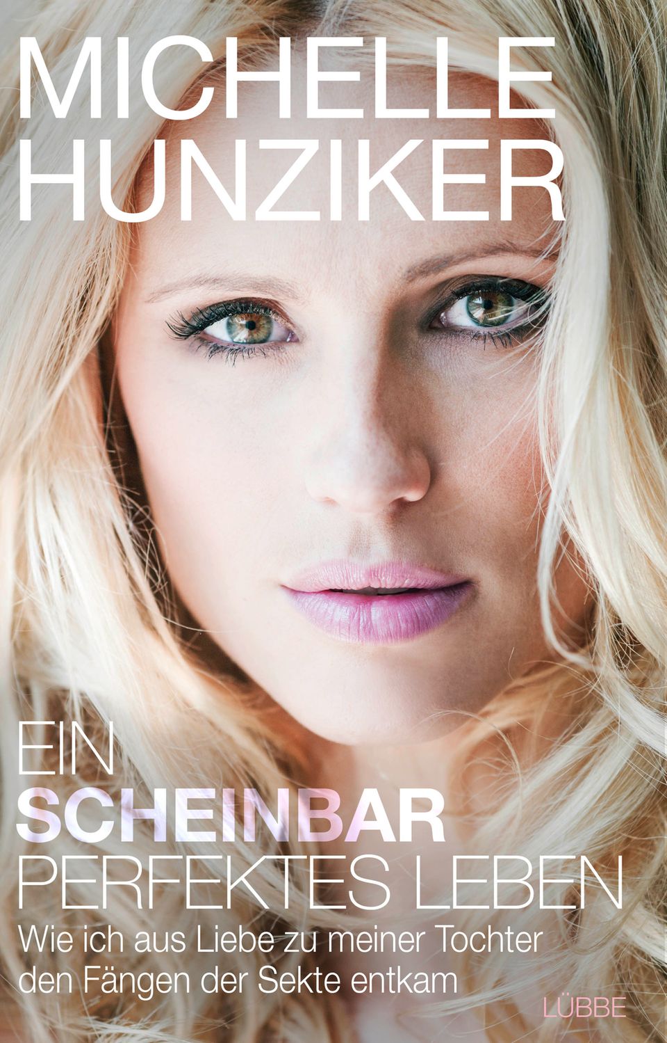 Autobiografie "Ein scheinbar perfektes Leben": Michelle Hunziker "Ein scheinbar perfektes Leben" 335 Seiten Bastei Lübbe 20 Euro Michelle Hunziker "Ein scheinbar perfektes Leben" 335 Seiten Bastei Lübbe 20 Euro
