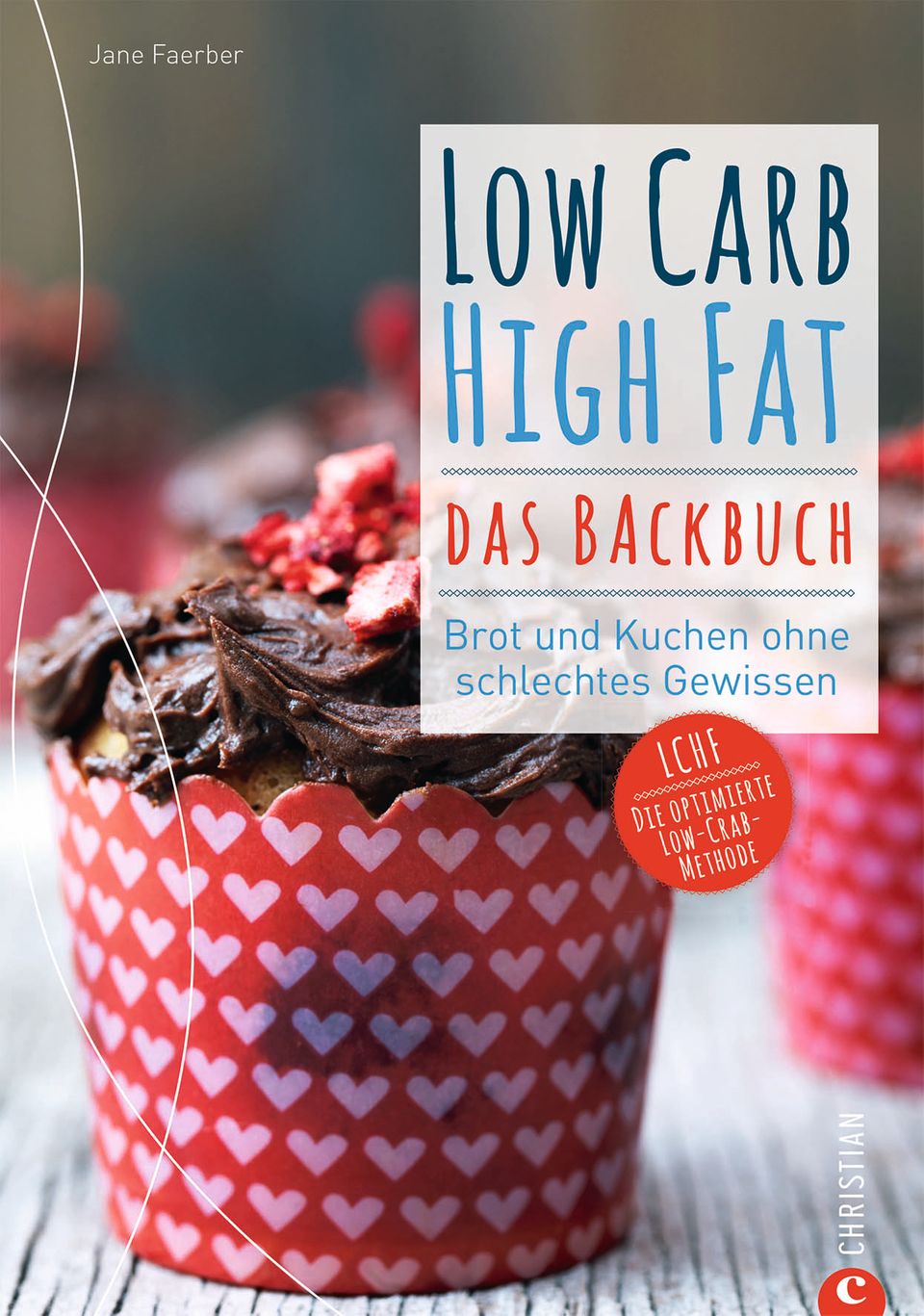 Mehr Low-Carb-Backrezepte in "Low Carb High Fat. Das Backbuch". Erschienen im Christian Verlag. 19,99 Euro. 160 Seiten.