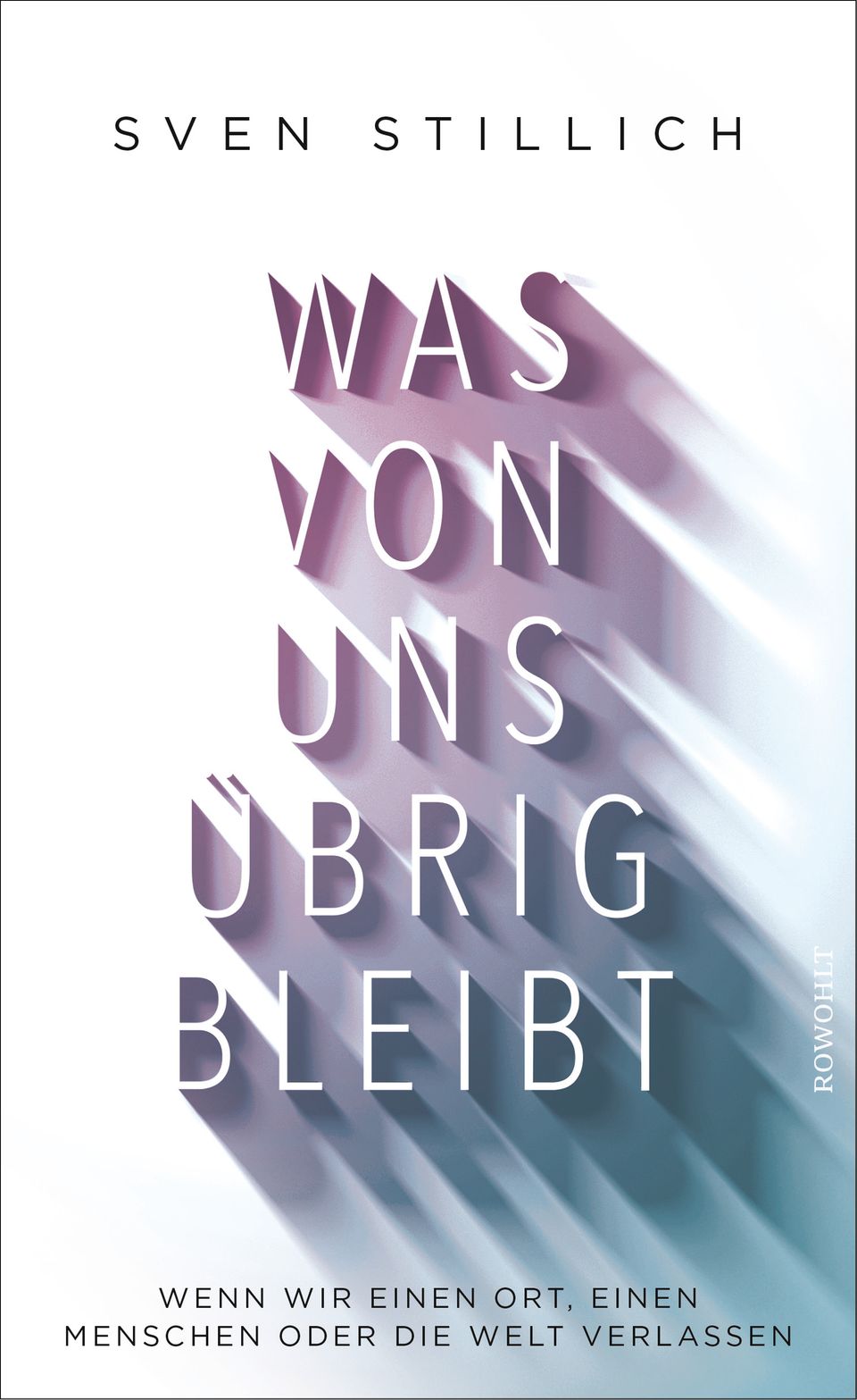 Cover "Was von uns übrig bleibt" Cover "Was von uns übrig bleibt"