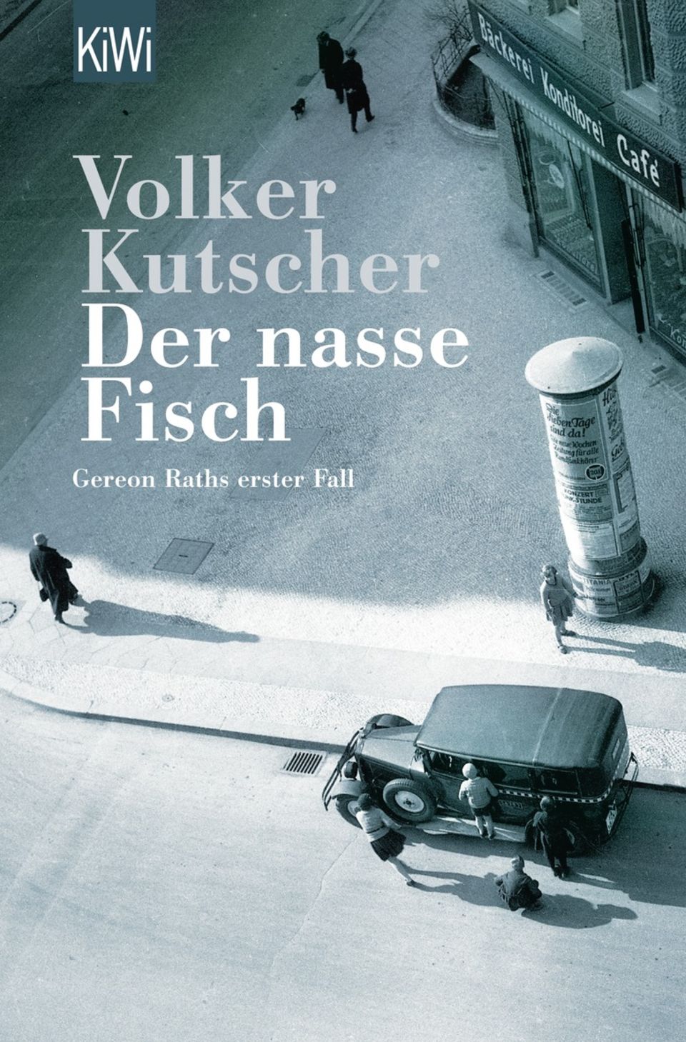 "Der nasse Fisch" von Volker Kutscher