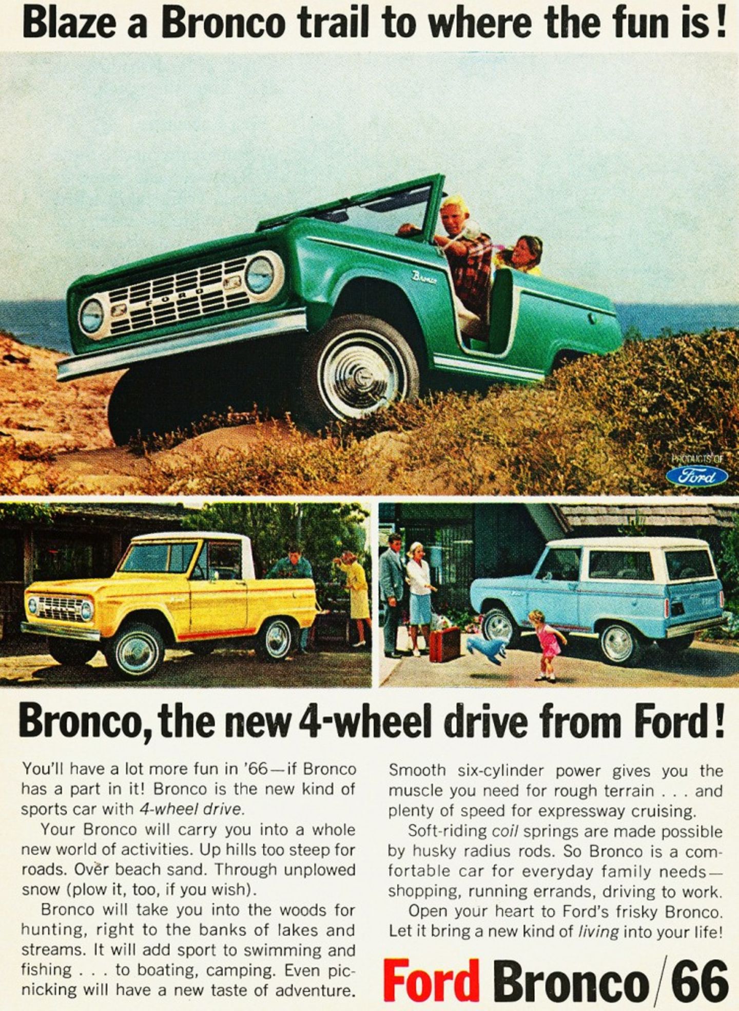 Die Reklame zur Markteinführung versucht den Bronco als "familientauglich" zu etablieren.