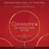 Hörbuch-Tipps: "Quidditch im Wandel der Zeiten"