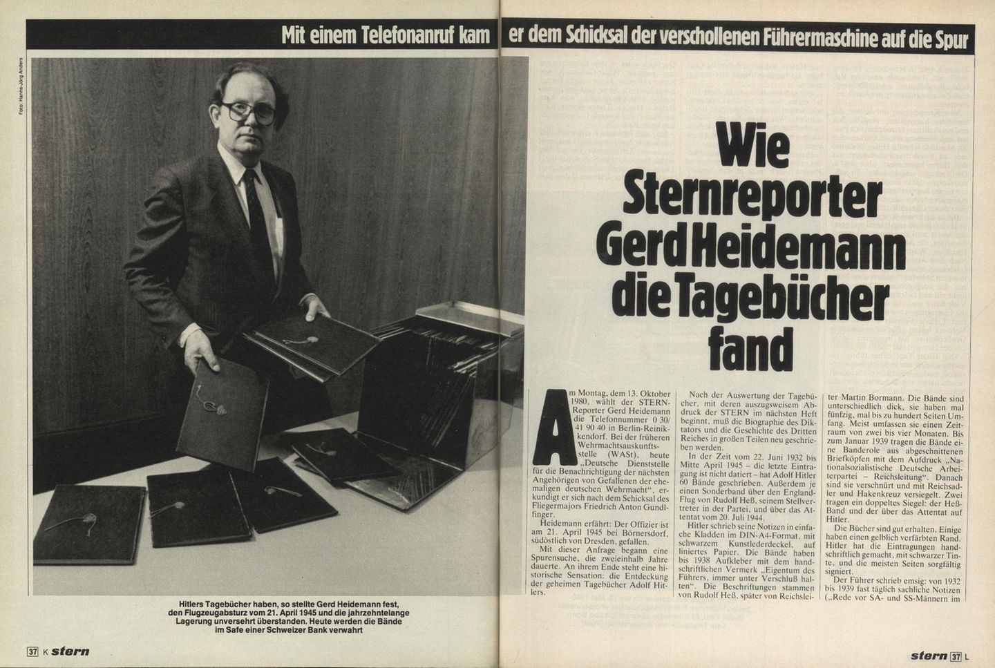 Nach den Fotos folgen 14 Seiten, auf denen stern-Edelfeder Wolf Thieme ausführlich beschreibt: "Wie Sternreporter Gerd Heidemann die Tagebücher fand"