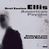 "American Psycho" von Bret Easton Ellis