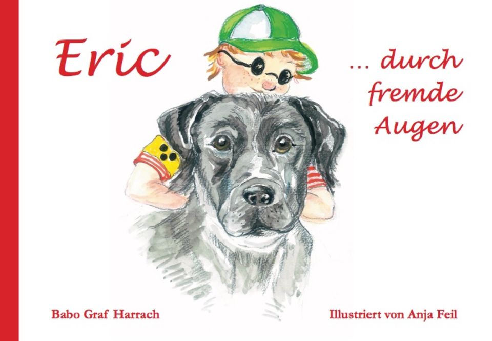 "Eric ... durch fremde Augen" Cover mit Eric und dem Blindenhund Watson