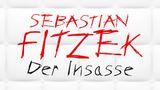 Sebastian Fitzek - Der Insasse
