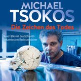 Michael Tsokos - Das Zeichen des Todes