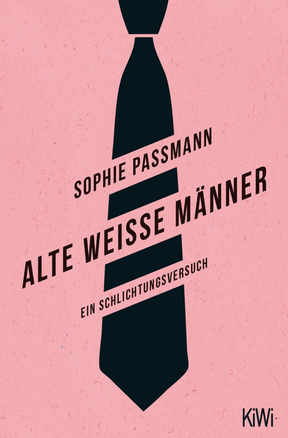 "Alte weisse Männer" von Sophie Passmann erscheint bei Kiepenheuer&Witsch und ist seit dem 7. März 2019 im Handel erhältlich.
