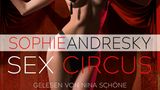 Sex-Circus   Autorin: Sophie Andresky  Sprecherin: Nina Schöne   Die Reporterin Billy soll für ihr Magazin eine Reportage über den Zirkus "Inferno" schreiben, der für seine außergewöhnlich spektakulären Shows bekannt ist. Doch die Recherche führt sie schnell zu den privaten Nachtvorstellungen des Zirkus. Hinter den Orgien für ausgewählte Gäste scheint indes mehr zu stecken als Sex. Immer wieder verschwinden Gäste und tauchen nie wieder auf. Sophie Andresky schreibt detailliert über die Spielart des Gruppensex, ohne dabei gewöhnlich oder gar obszön zu werden. Reife Leistung.  Hörprobe aus "Sex-Circus"
