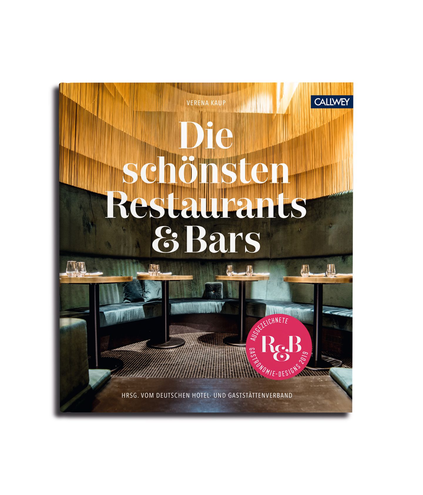 Mehr schöne Restaurants in: "Die schönsten Restaurants & Bars" von Verena Kaup. Erschienen im Callwey-Verlag. 232 Seiten. 59,95 Euro.