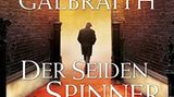 Hörbuch-Tipps: J.K. Rowling alias Robert Galbraith "Der Seidenspinner"
