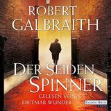 Hörbuch-Tipps: J.K. Rowling alias Robert Galbraith "Der Seidenspinner"