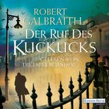Hörbuch-Tipps: J.K. Rowling alias Robert Galbraith "Der Ruf des Kuckucks"
