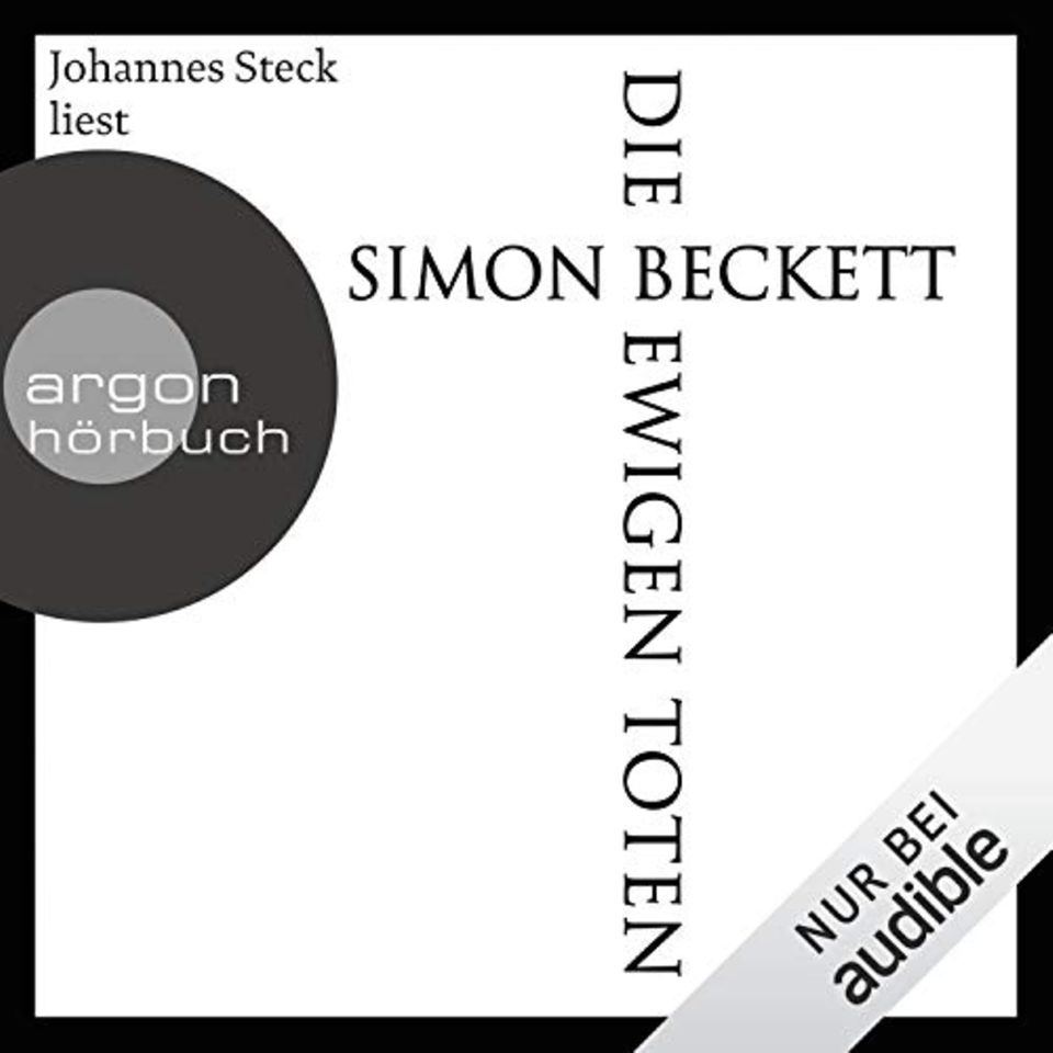Simon Beckett "Die ewig Toten": Starker englischer Krimi: "Die ewig Toten" von Simon Beckett. Hier geht es zum Hörbuch. Starker englischer Krimi: "Die ewig Toten" von Simon Beckett. Hier geht es zum Hörbuch.
