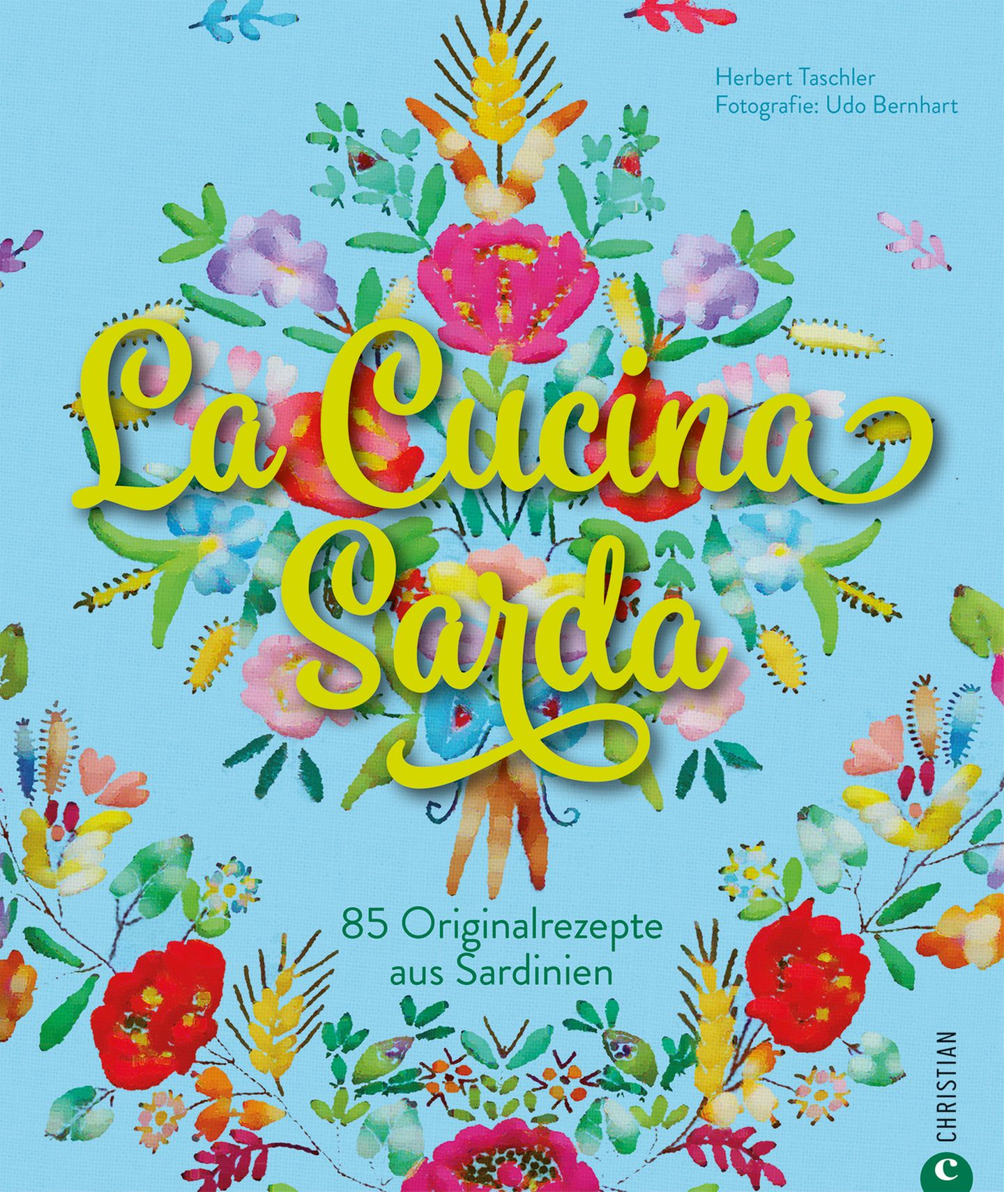 Mehr Rezepte und Geschichten aus Sardinien in: La Cucina Sarda. Von Herbert Taschler. Erschienen im Christian-Verlag. 320 Seiten. 39,99 Euro.