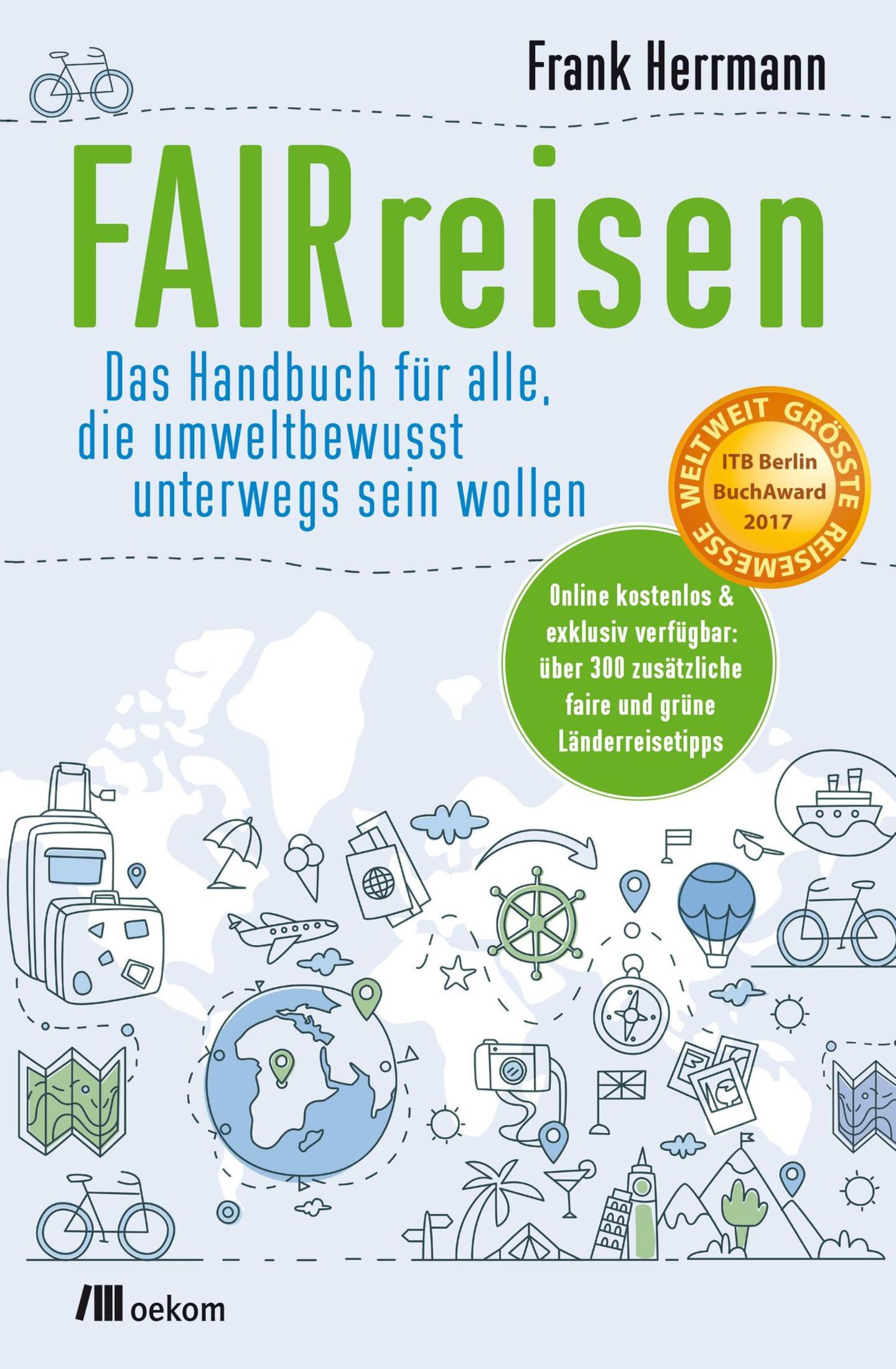 Nachhaltigkeits-Buchtipps: "FAIRreisen" von Frank Herrmann