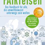 Nachhaltigkeits-Buchtipps: "FAIRreisen" von Frank Herrmann