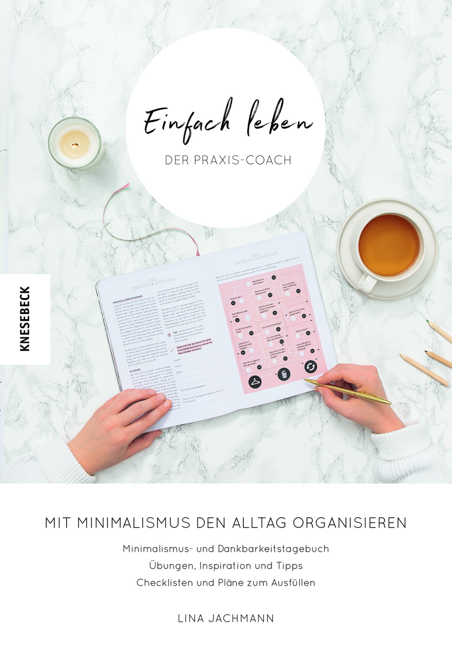 Nachhaltigkeits-Buchtipps: "Einfach leben Praxis-Coach" von Lina Jachmann