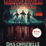 "Stranger Things"-Bücher: das offizielle Begleitbuch