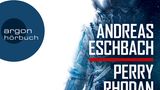 Andreas Eschbach Perry Rhodan Hörbuch Audible