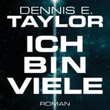 Dennis E. Taylor  "Ich bin viele"  Der erfolgreiche Software-Unternehmer Robert "Bob" Johansson lässt sich nach seinem Tod einfrieren. Vielleicht , so die Hoffnung des Science-Fiction-Fans, kann man ihn in ferner Zukunft  wiederbeleben. Konnte man, doch anders als sich Bob das vorgestellt hatte. Er erwacht sozusagen als Bob 2.0 körperlos verschmolzen mit einem Computer. Bob ist eine Art Künstliche Intelligenz. Als Raumschiff soll er neue Welten erkunden und für die Menschheit nach einer neuen Bliebe suchen. Ein Traum wird für Bob wahr. Er dürfte die erste Raumsonde sein, die so richtig Bock auf ihren Job hat.    "Ich bin Viele" versteht eigentlich nur, wer Star Trek "Enterprise", "Voyager" und "Deep Space Nine" verinnerlicht hat. Das Buch lebt von seinen vielen Bezügen auf das "Star Trek"-Universum und spielt mit dem Bild vom typischen Nerd, dem natürlich auch Homer Simpson und "Big Bang Theory" vertraut sind. Wer SF-Literatur und TV-Serien liebt, hat mit Bob eine Menge zu Lachen - alles Insiderwitze versteht sich.   "Ich bin viele" von Dennis E. Taylor gibt es bei Audible als Hörbuch. Gelesen wird es von Simon Jäger, der deutschen Stimme von Matt Damon. Mittlerweile gibt es zwei Fortsetzungsromane "Wir sind Götter" und "So viele Welten".