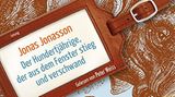Der Hundertjährige, der aus dem Fenster stieg und verschwand