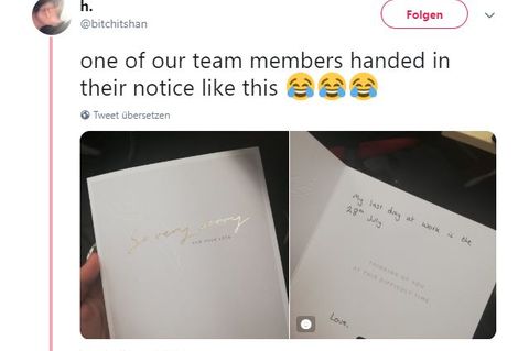 "Mein Beileid für Ihren Verlust" - wie ein Mitarbeiter seinem Arbeitgeber kündigt
