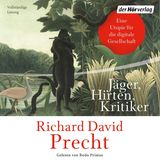 Cover von Jäger, Hirten, Kritiker von "Richard David Precht"