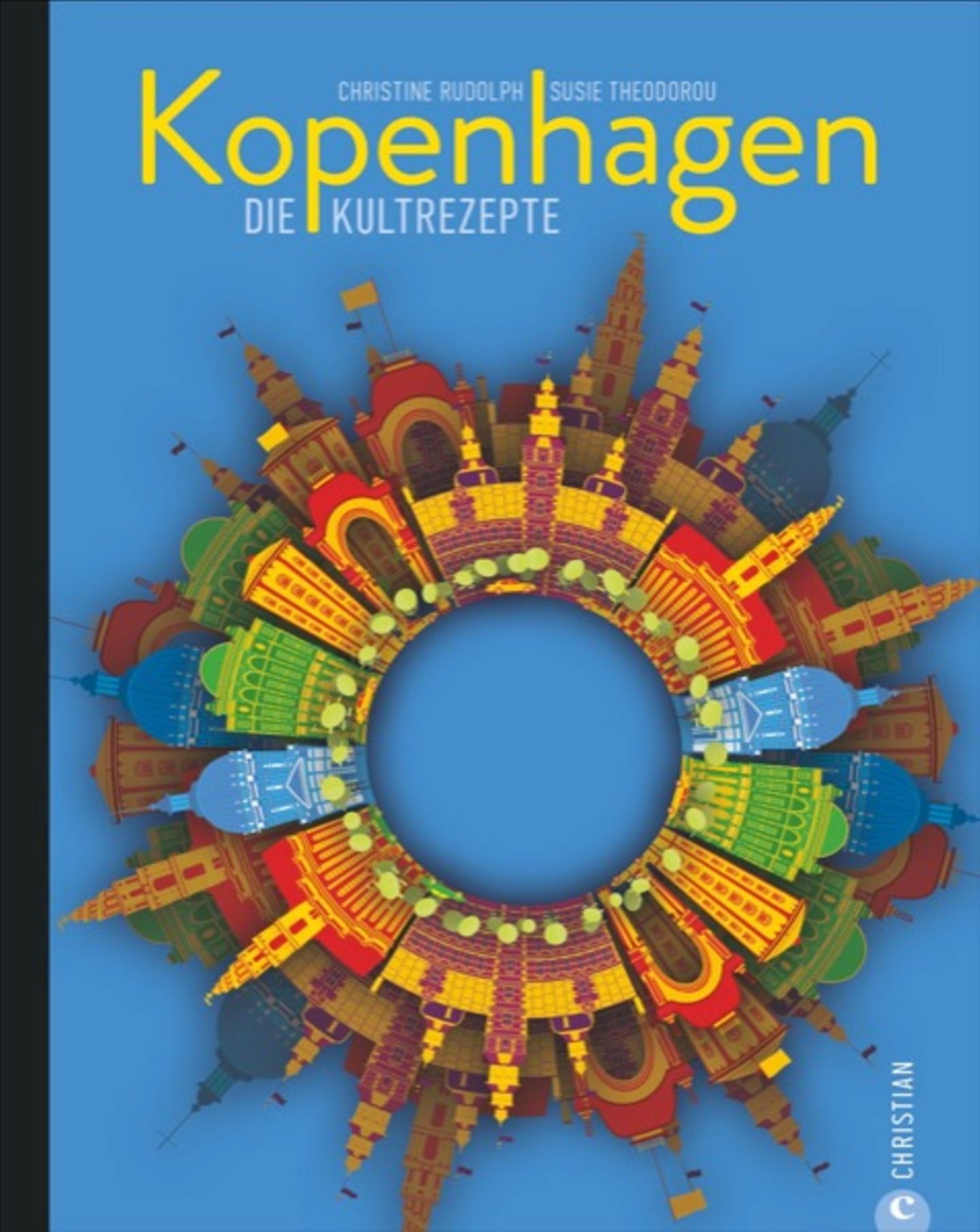 Mehr Kultrezepte aus Kopenhagen gibt es in: "Kopenhagen" von Christine Rudolph und Susie Theodorou. Erschienen im Christian Verlag. 272 Seiten. 32,99 Euro.