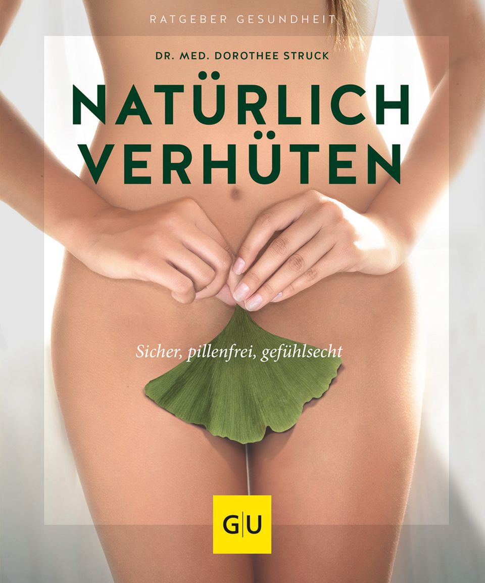 Bücher: Natürliche Familienplanung und Verhütung von Dr. med. Dorothee Struck Bücher: Natürliche Familienplanung und Verhütung von Dr. med. Dorothee Struck