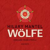 Hilary Mantel Wölfe